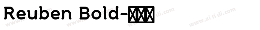 Reuben Bold字体转换